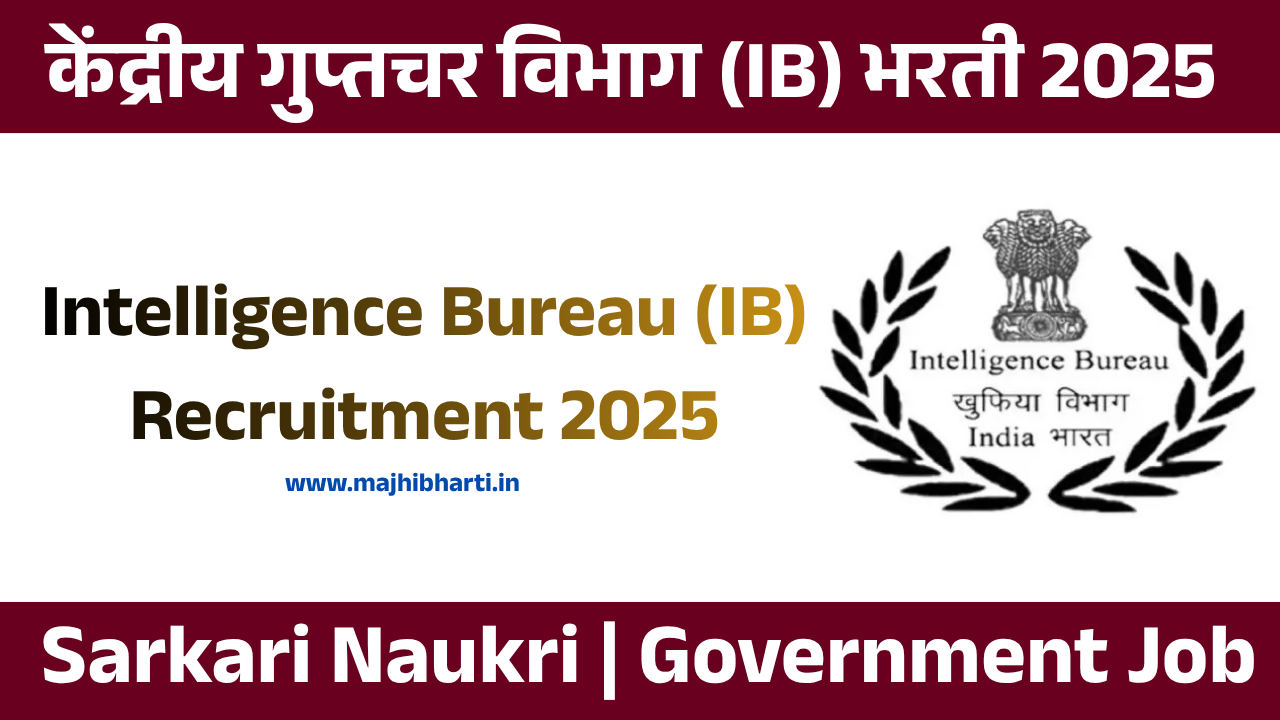 IB Bharti 2025